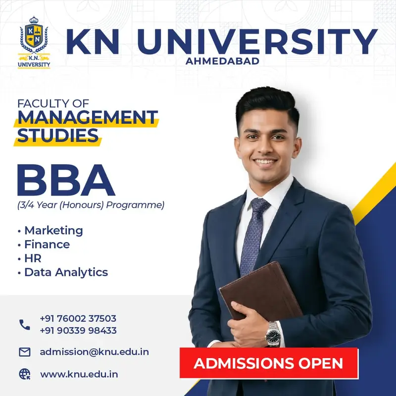 BBA — Marketing | Finance | HR | Data Analytics — KN University, Ahmedabad