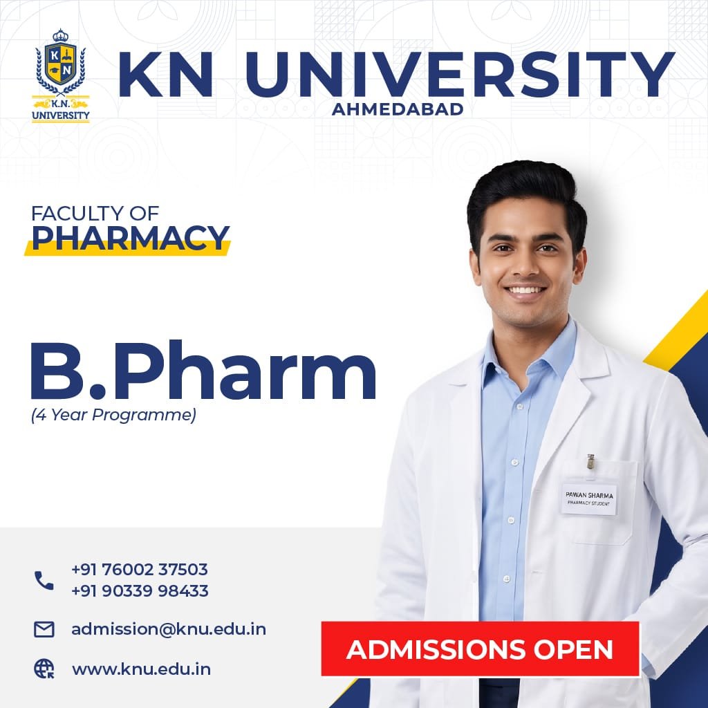 Faculty of Pharmacy — KN University, Ahmedabad